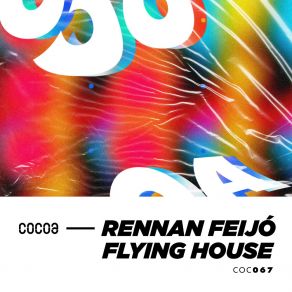 Download track Flying House Rennan Feijó