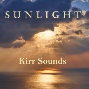 Download track Sunlight (Extended Mix) Kirr Sounds