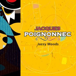 Download track Go Get Yourself Another Fool Jacques Poignonnec