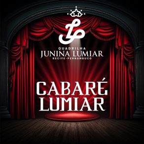 Download track Vai Pegar Fogo Cabaré Junina Lumiar