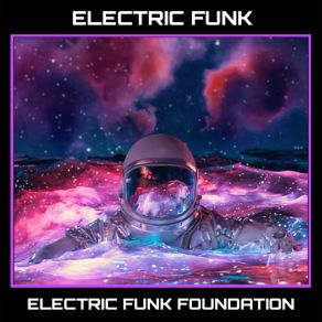 Download track Electric Funk Electric Funk Foundation