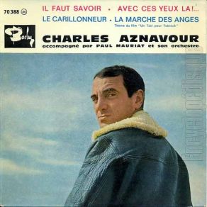 Download track Il Faut Savoir Charles Aznavour