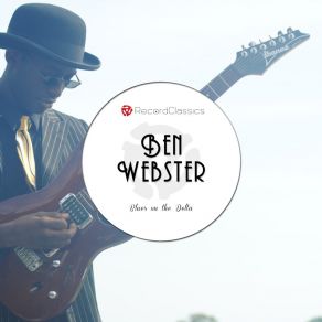 Download track Bounce Blues Ben Webster