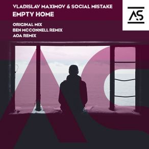 Download track Empty Home Social Mistake