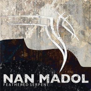 Download track Feathered Serpent Nan Madol