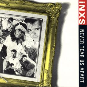 Download track Never Tear Us Apart (Video Version) INXS