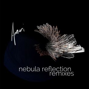 Download track Nebula Reflection (Starkey Remix) Amari