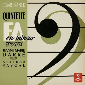 Download track Piano Quintet In F Minor, FWV 7: III. Allegro Non Troppo, Ma Con Fuoco Quatuor Pascal, Jeanne Marie Darre