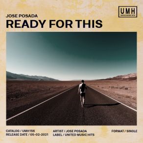 Download track Ready For This (Extended Mix) Jose Posada