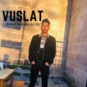 Download track Vuslat Ömer Faruk Ügüş