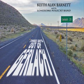 Download track I Won't Be In Jail Keith Alan Barnett, The Lonesome Polecat Band