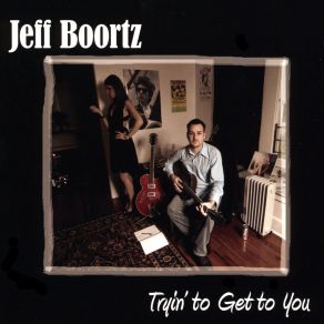 Download track There Goes My Heart Jeff Boortz