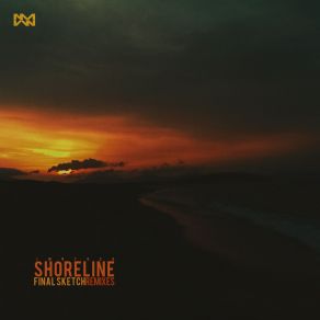 Download track Shoreline (Cvre Remix) Final Sketch