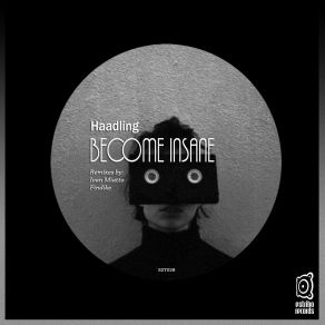 Download track Become Insane (Ivan Miatto Remix) Haadling