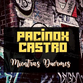 Download track Escribiendo PACINOX CASTRO