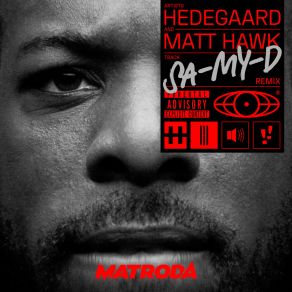 Download track SA-MY-D (Matroda Remix) Matt Hawk