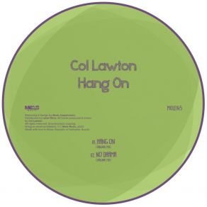 Download track No Drama (Original Mix) Col Lawton