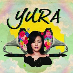 Download track Balada Sirkus Yura Yunita