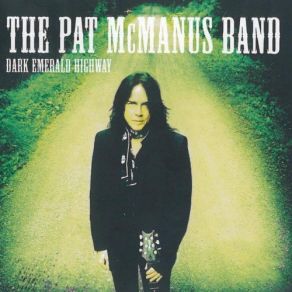 Download track Lets Turn It Up Pat McManus Band