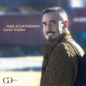 Download track Quiteños Carlos Grijalva