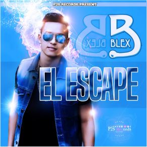 Download track El Escape Blex