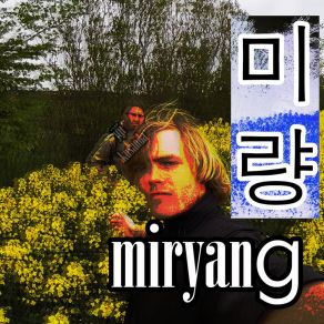 Download track Miryang Jijikusanda