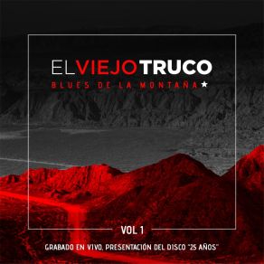 Download track Bájate Del Chevy (En Vivo) El Viejo Truco Powerblues