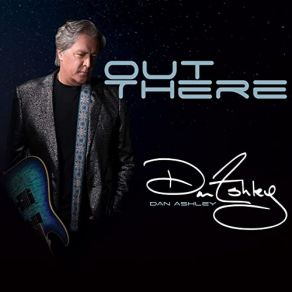 Download track Out There Dan Ashley