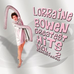 Download track Striptease (Live) Lorraine Bowen