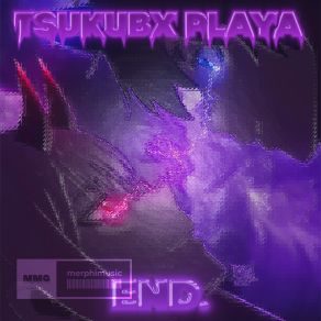 Download track My Downfall TSUKUBX PLAYA