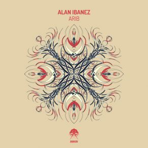 Download track Arib (Original Mix) Alan Ibanez