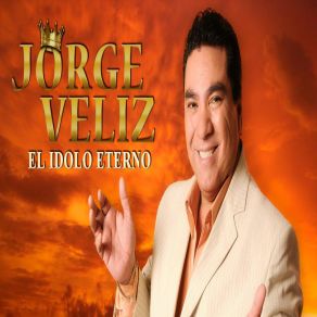 Download track Como Te Extraño / Que Bien Sabes Fingir / Tu Me Dices Que Te Vas Jorge Veliz