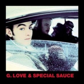 Download track Kick Drum G. Love & Special Sauce