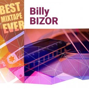 Download track Take It Easy Baby Billy Bizor