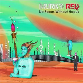 Download track Nothing Can Go Wrong Murky Red