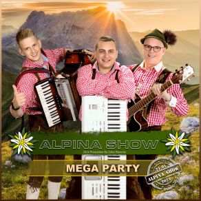 Download track Mega Party Alpina Show