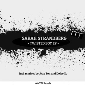 Download track Twisted Boy Sarah Strandberg