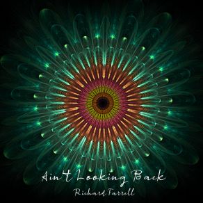 Download track Ain't Looking Back Richard Farrell