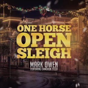 Download track One Horse Open Sleigh Mark Owen, Cameron Tyler