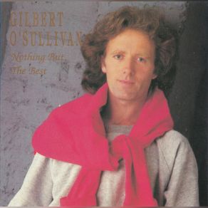 Download track Nothing Rhymed Gilbert O'Sullivan