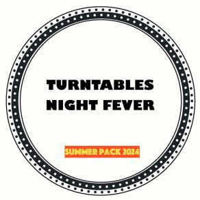 Download track Breakdown Turntables Night Fever