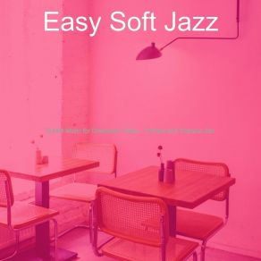 Download track Breathtaking Ambience For Cold Brews Easy Soft Jazz