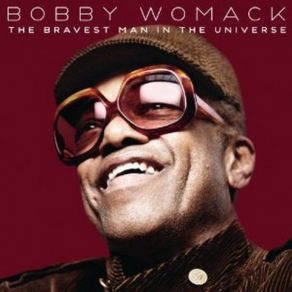 Download track Dayglo Reflection Bobby Womack, Lana Del Rey