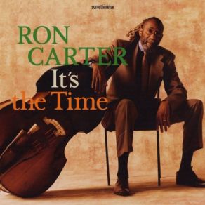 Download track Laverne Walk Ron Carter