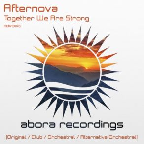 Download track Together We Are Strong (Orchestral Mix) Afternova