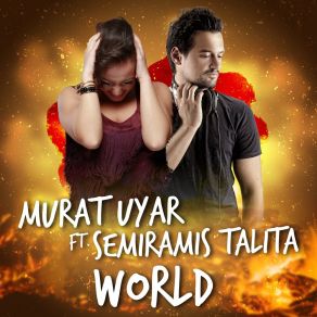 Download track World (Radio Version) Semiramis Talita