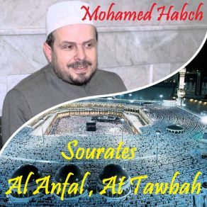 Download track Sourate At Tawbah, Pt. 2 (Quran) Mohamed Habch