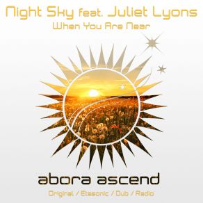 Download track When You Are Near (Etasonic Radio Edit) Night Sky, Juliet Lyons