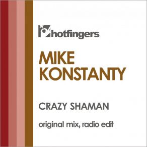 Download track Crazy Shaman (Original Mix) Mike Konstanty