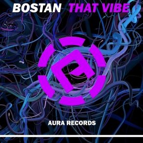 Download track That Vibe Bostan